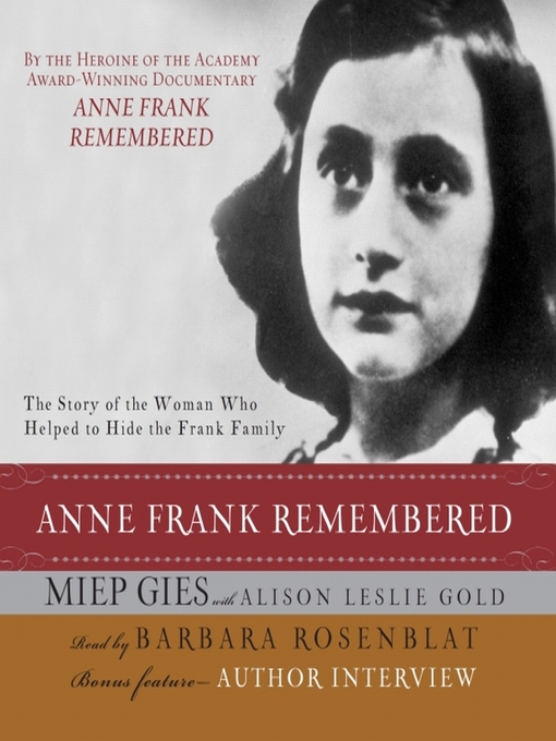 Title details for Anne Frank Remembered by Miep Gies - Wait list